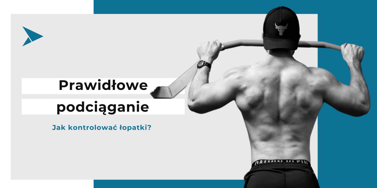 Prawidłowe podciąganie na drążku